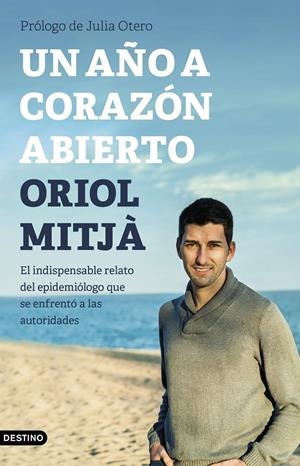 UN AÑO A CORAZÓN ABIERTO | 9788423359189 | MITJÀ, ORIOL | Llibreria La Font de Mimir - Llibreria online Barcelona - Comprar llibres català i castellà