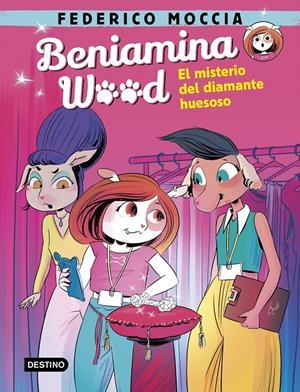 BENIAMINA WOOD 1. EL MISTERIO DEL DIAMANTE HUESOSO | 9788408240457 | MOCCIA, FEDERICO | Llibreria La Font de Mimir - Llibreria online Barcelona - Comprar llibres català i castellà