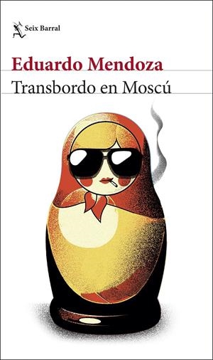 TRANSBORDO EN MOSCÚ | 9788432238543 | MENDOZA, EDUARDO | Llibreria La Font de Mimir - Llibreria online Barcelona - Comprar llibres català i castellà