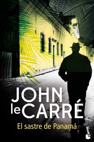 EL SASTRE DE PANAMÁ | 9788408241492 | LE CARRÉ, JOHN | Llibreria La Font de Mimir - Llibreria online Barcelona - Comprar llibres català i castellà