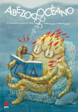 ABEZOOOCÉANO | 9788413921051 | REVIEJO, CARLOS | Llibreria La Font de Mimir - Llibreria online Barcelona - Comprar llibres català i castellà