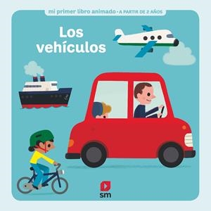 LOS VEHÍCULOS | 9788413188997 | VARIOS AUTORES, | Llibreria La Font de Mimir - Llibreria online Barcelona - Comprar llibres català i castellà