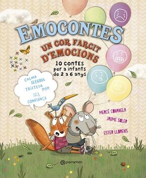 EMOCONTES. UN COR FARCIT D'EMOCIONS | 9788434242265 | CONANGLA, MARIA MERCÈ/SOLER, JAUME | Llibreria La Font de Mimir - Llibreria online Barcelona - Comprar llibres català i castellà
