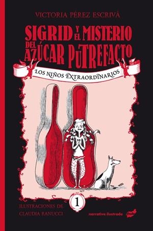 SIGRID Y EL MISTERIO DEL AZÚCAR PUTREFACTO | 9788416817993 | PÉREZ ESCRIVÁ, VICTORIA | Llibreria La Font de Mimir - Llibreria online Barcelona - Comprar llibres català i castellà