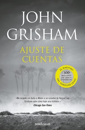 AJUSTE DE CUENTAS | 9788466355612 | GRISHAM, JOHN | Llibreria La Font de Mimir - Llibreria online Barcelona - Comprar llibres català i castellà