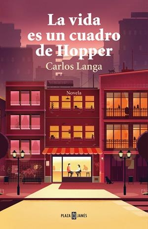 LA VIDA ES UN CUADRO DE HOPPER | 9788401022609 | LANGA, CARLOS | Llibreria La Font de Mimir - Llibreria online Barcelona - Comprar llibres català i castellà