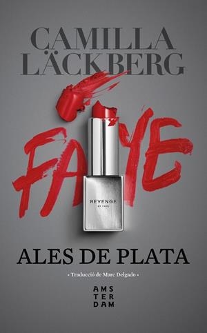 ALES DE PLATA | 9788417918439 | LÄCKBERG, CAMILLA | Llibreria La Font de Mimir - Llibreria online Barcelona - Comprar llibres català i castellà