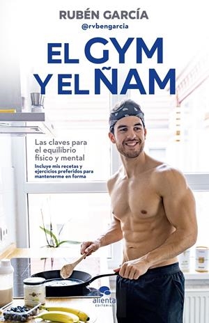 EL GYM Y EL ÑAM | 9788413440767 | GARCÍA CARNICERO, RUBÉN | Llibreria La Font de Mimir - Llibreria online Barcelona - Comprar llibres català i castellà