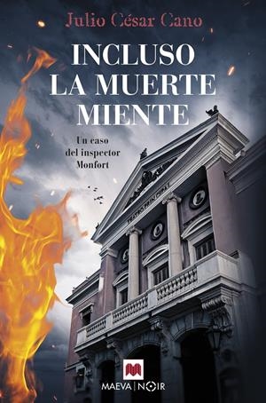 INCLUSO LA MUERTE MIENTE | 9788418184406 | CANO, JULIO CÉSAR | Llibreria La Font de Mimir - Llibreria online Barcelona - Comprar llibres català i castellà