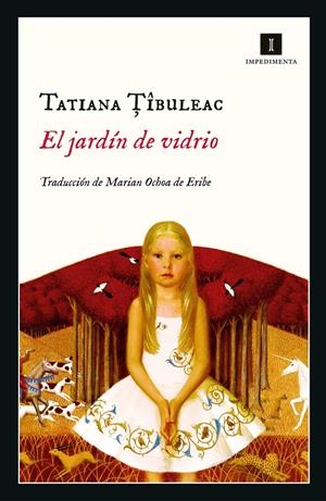 EL JARDÍN DE VIDRIO | 9788417553920 | TIBULEAC, TATIANA | Llibreria La Font de Mimir - Llibreria online Barcelona - Comprar llibres català i castellà