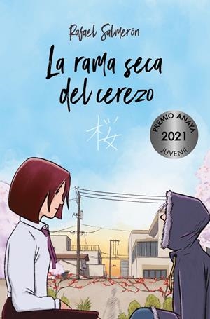 LA RAMA SECA DEL CEREZO | 9788469885956 | SALMERÓN, RAFAEL | Llibreria La Font de Mimir - Llibreria online Barcelona - Comprar llibres català i castellà