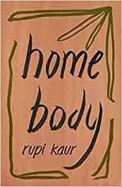 HOME BODY | 9781471196720 | KAUR, RUPI | Llibreria La Font de Mimir - Llibreria online Barcelona - Comprar llibres català i castellà