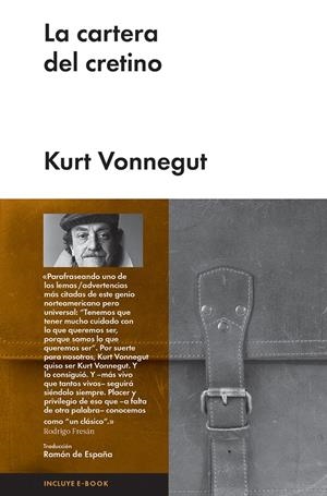 LA CARTERA DEL CRETINO | 9788415996033 | VONNEGUT, KURT | Llibreria La Font de Mimir - Llibreria online Barcelona - Comprar llibres català i castellà