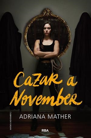MATAR A NOVEMBER 2. CAZAR A NOVEMBER | 9788427220256 | MATHER ADRIANA | Llibreria La Font de Mimir - Llibreria online Barcelona - Comprar llibres català i castellà