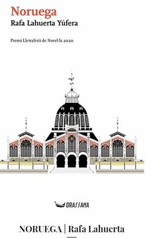 NORUEGA | 9788412226546 | LAHUERTA, RAFA | Llibreria La Font de Mimir - Llibreria online Barcelona - Comprar llibres català i castellà