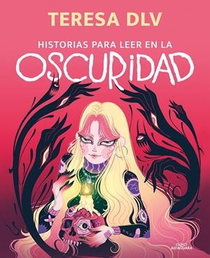 HISTORIAS PARA LEER EN LA OSCURIDAD | 9788420453927 | DE LA VEGA, TERESA | Llibreria La Font de Mimir - Llibreria online Barcelona - Comprar llibres català i castellà