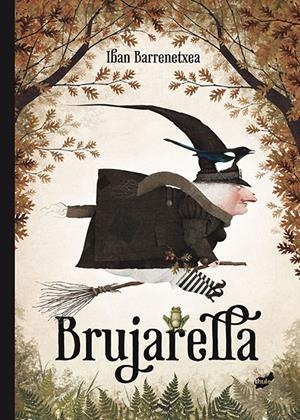 BRUJARELLA | 9788416817214 | BARRENETXEA, IBAN | Llibreria La Font de Mimir - Llibreria online Barcelona - Comprar llibres català i castellà