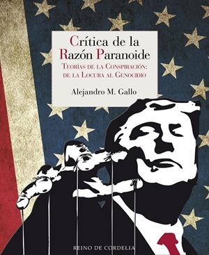 CRÍTICA DE LA RAZÓN PARANOIDE | 9788418141508 | M. GALLO, ALEJANDRO | Llibreria La Font de Mimir - Llibreria online Barcelona - Comprar llibres català i castellà