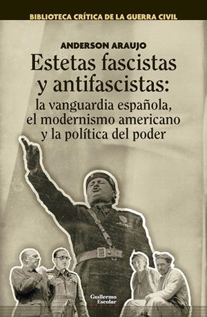ESTETAS FASCISTAS Y ANTIFASCISTAS | 9788418093777 | ARAUJO, ANDERSON | Llibreria La Font de Mimir - Llibreria online Barcelona - Comprar llibres català i castellà