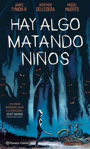 HAY ALGO MATANDO NIÑOS Nº 01 | 9788413416441 | TYNION IV, JAMES/DELL'EDERA, WERTHER | Llibreria La Font de Mimir - Llibreria online Barcelona - Comprar llibres català i castellà