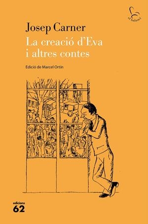 LA CREACIÓ D'EVA I ALTRES CONTES | 9788429779554 | CARNER PUIGORIOL, JOSEP | Llibreria La Font de Mimir - Llibreria online Barcelona - Comprar llibres català i castellà