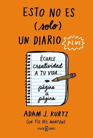 ESTO NO ES (SOLO) UN DIARIO PLUS | 9788401025440 | KURTZ, ADAM J. | Llibreria La Font de Mimir - Llibreria online Barcelona - Comprar llibres català i castellà
