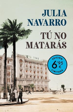 TÚ NO MATARÁS (CAMPAÑA VERANO -EDICIÓN LIMITADA A PRECIO ESPECIAL) | 9788466355681 | NAVARRO, JULIA | Llibreria La Font de Mimir - Llibreria online Barcelona - Comprar llibres català i castellà