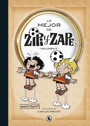 LO MEJOR DE ZIPI Y ZAPE II (LO MEJOR DE... 2) | 9788402424051 | ESCOBAR, JOSEP | Llibreria La Font de Mimir - Llibreria online Barcelona - Comprar llibres català i castellà