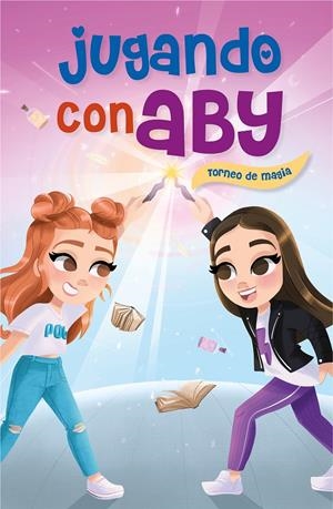 TORNEO DE MAGIA (JUGANDO CON ABY 2) | 9788418038082 | JUGANDO CON ABY, | Llibreria La Font de Mimir - Llibreria online Barcelona - Comprar llibres català i castellà