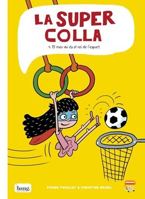 LA SUPERCOLLA 4 | 9788418101137 | BEIGEL CHRISTINE / FOUILLET PIERRE | Llibreria La Font de Mimir - Llibreria online Barcelona - Comprar llibres català i castellà