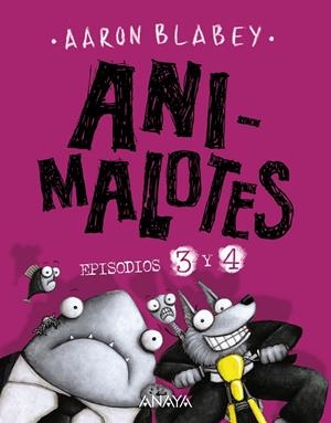 ANIMALOTES 3 Y 4: LA PELUSILLA CONTRAATACA / EL ATAQUE DE LOS GATETES | 9788469862513 | BLABEY, AARON | Llibreria La Font de Mimir - Llibreria online Barcelona - Comprar llibres català i castellà