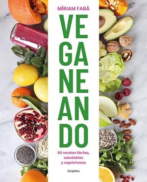 VEGANEANDO | 9788417752859 | FABÀ, MÍRIAM | Llibreria La Font de Mimir - Llibreria online Barcelona - Comprar llibres català i castellà