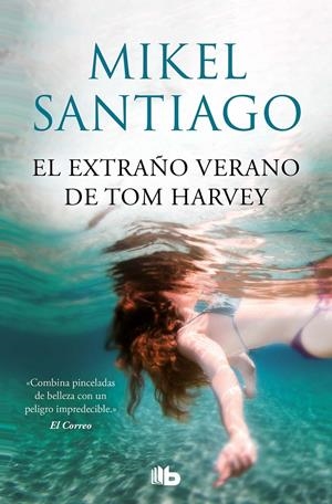 EL EXTRAÑO VERANO DE TOM HARVEY | 9788413143385 | SANTIAGO, MIKEL | Llibreria La Font de Mimir - Llibreria online Barcelona - Comprar llibres català i castellà