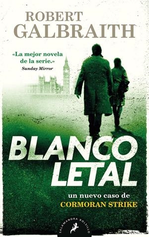 BLANCO LETAL (CORMORAN STRIKE 4) | 9788418173165 | GALBRAITH, ROBERT | Llibreria La Font de Mimir - Llibreria online Barcelona - Comprar llibres català i castellà