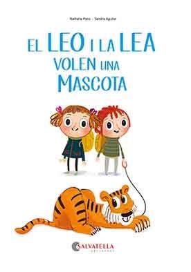 EL LEO I LA LEA VOLEN UNA MASCOTA | 9788418427206 | PONS ROUSSEL, NATHALIE | Llibreria La Font de Mimir - Llibreria online Barcelona - Comprar llibres català i castellà