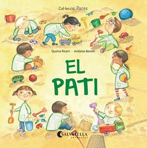 EL PATI | 9788418427183 | RICART CLAVER, QUIMA | Llibreria La Font de Mimir - Llibreria online Barcelona - Comprar llibres català i castellà