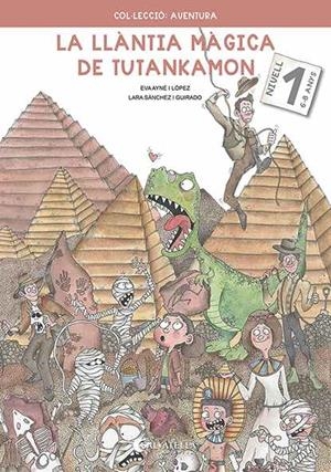 LA LLÀNTIA MÀGICA DE TUTANKAMON 1 | 9788418427244 | AYNÉ I LÓPEZ, EVA | Llibreria La Font de Mimir - Llibreria online Barcelona - Comprar llibres català i castellà