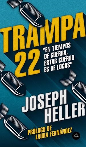 TRAMPA 22 | 9788439735908 | HELLER, JOSEPH | Llibreria La Font de Mimir - Llibreria online Barcelona - Comprar llibres català i castellà