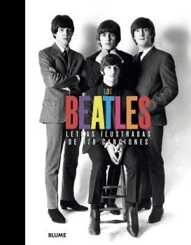 LOS BEATLES. LETRAS ILUSTRADAS DE 178 CANCIONES | 9788418459504 | VARIOS AUTORES | Llibreria La Font de Mimir - Llibreria online Barcelona - Comprar llibres català i castellà