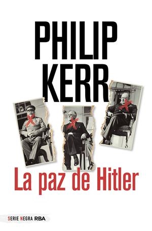 LA PAZ DE HITLER | 9788491872276 | KERR PHILIP | Llibreria La Font de Mimir - Llibreria online Barcelona - Comprar llibres català i castellà