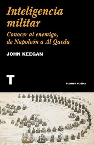 INTELIGENCIA MILITAR | 9788418428586 | KEEGAN, JOHN | Llibreria La Font de Mimir - Llibreria online Barcelona - Comprar llibres català i castellà