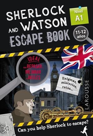 SHERLOCK & WATSON. ESCAPE BOOK PARA REPASAR INGLÉS. 11-12 AÑOS | 9788418473302 | SAINT-MARTIN, GILLES | Llibreria La Font de Mimir - Llibreria online Barcelona - Comprar llibres català i castellà