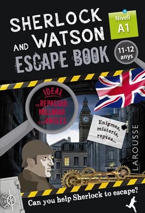SHERLOCK & WATSON. ESCAPE BOOK PER REPASSAR ANGLÈS. 11-12 ANYS | 9788418473319 | SAINT-MARTIN, GILLES | Llibreria La Font de Mimir - Llibreria online Barcelona - Comprar llibres català i castellà