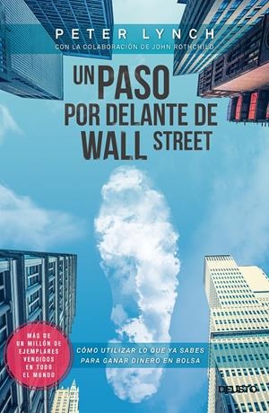 UN PASO POR DELANTE DE WALL STREET | 9788423417131 | LYNCH, PETER | Llibreria La Font de Mimir - Llibreria online Barcelona - Comprar llibres català i castellà