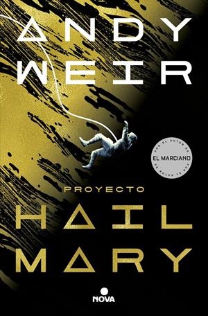 PROYECTO HAIL MARY | 9788418037016 | WEIR, ANDY | Llibreria La Font de Mimir - Llibreria online Barcelona - Comprar llibres català i castellà