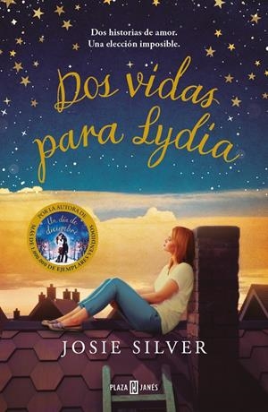 DOS VIDAS PARA LYDIA | 9788401026270 | SILVER, JOSIE | Llibreria La Font de Mimir - Llibreria online Barcelona - Comprar llibres català i castellà