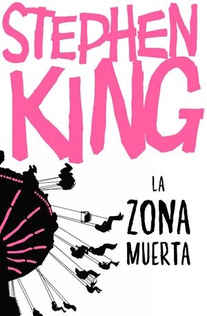 LA ZONA MUERTA | 9788466357135 | KING, STEPHEN | Llibreria La Font de Mimir - Llibreria online Barcelona - Comprar llibres català i castellà