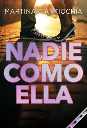 NADIE COMO ELLA | 9788418038204 | D'ANTIOCHIA, MARTINA | Llibreria La Font de Mimir - Llibreria online Barcelona - Comprar llibres català i castellà