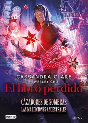 EL LIBRO PERDIDO | 9788408241980 | CLARE, CASSANDRA | Llibreria La Font de Mimir - Llibreria online Barcelona - Comprar llibres català i castellà