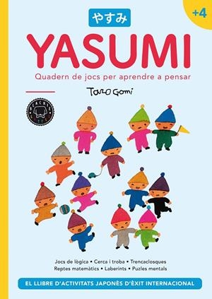 YASUMI +4 | 9788418187995 | GOMI, TARO | Llibreria La Font de Mimir - Llibreria online Barcelona - Comprar llibres català i castellà